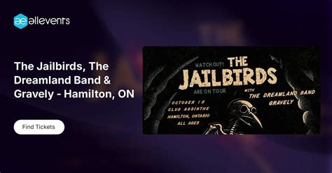 The Jailbirds, The Dreamland Band & Gravely - Hamilton, ON, 32 Hess ...