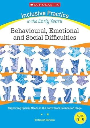 Buy Behavioural, Emotional and Social Difficulties (Inclusive Practice ...