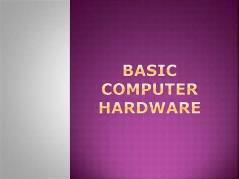 Image result for Basic Computer Hardware