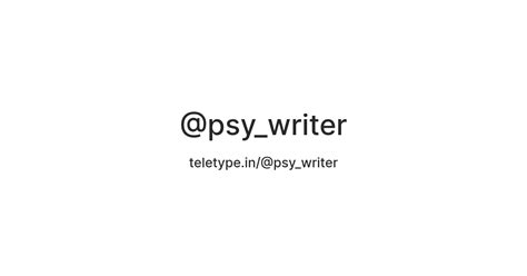 @psy_writer — Teletype