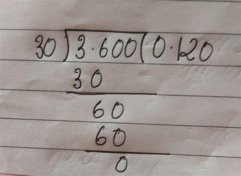 3.600 divided by 30 with working - Brainly.in