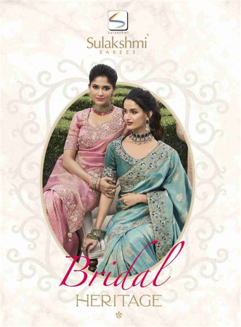 BRIDAL HERITAGE BY SULAKSHMI 4001 TO 4012 SERIES INDIAN TRADITIONAL ...