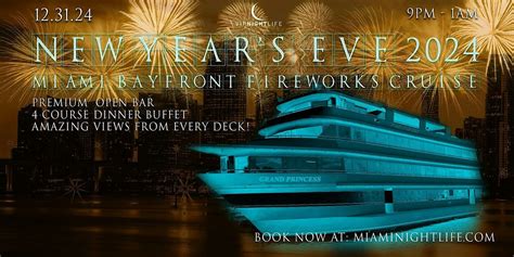 Miami New Years Eve Party 2025 | Bayfront Park Fireworks Cruise, Sir ...