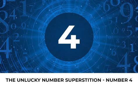 The Unlucky Number Superstition - Number 4