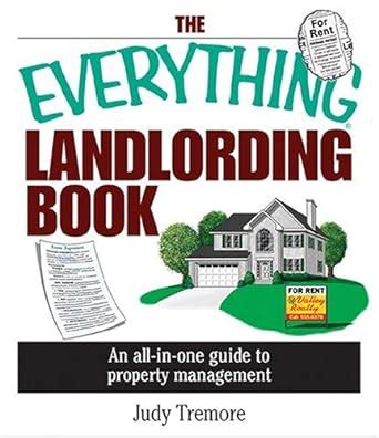 Buy The Everything Landlording Book: An All-in-one Guide To Property ...