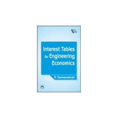 Interest Tables for Engineering Economics : Amazon.in: Books