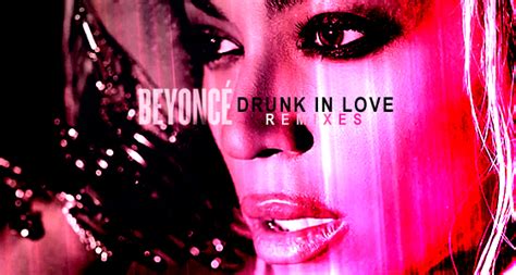 Big Remix Package: Beyonce Ft. Jay Z – Drunk In Love (6 Official ...