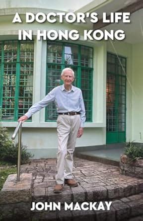 Buy A Doctor's Life in Hong Kong Book Online at Low Prices in India | A ...