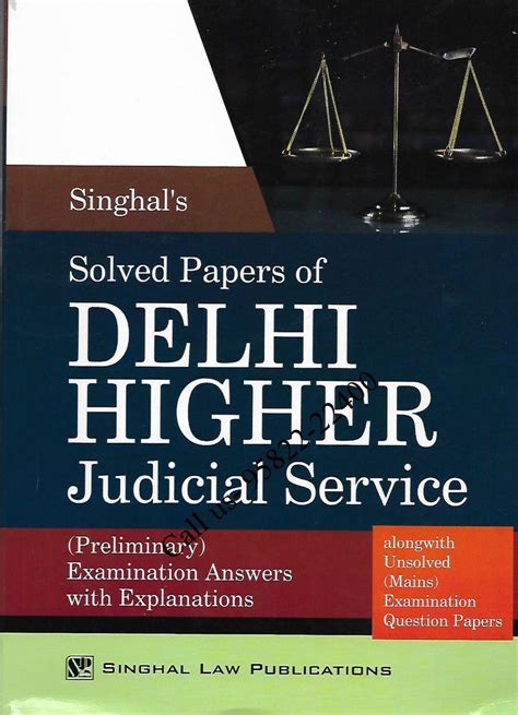 Singhal's SOLVED Papers of Delhi HJS Prelims & Unsolved Mains Questions