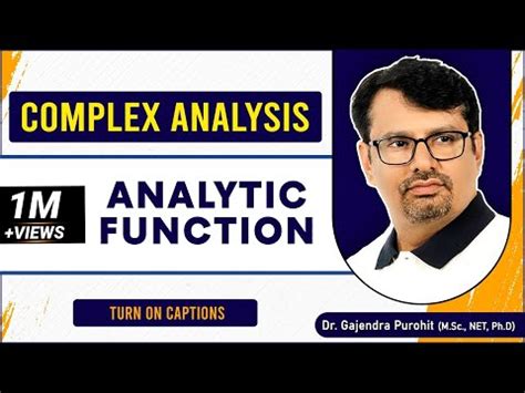 Complex Analysis, Analytic Function and Cauchy Riemann Equation Video ...