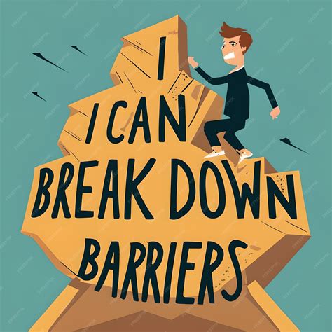 Premium AI Image | I can break down barrier vector illustration typography poster