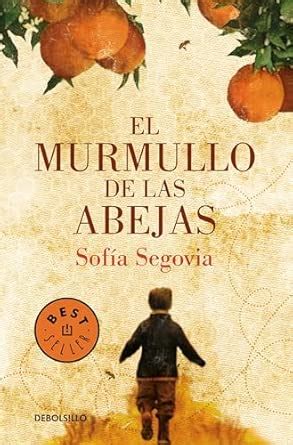 MURMULLO DE LAS ABEJAS : Segovia, Sofía: Amazon.in: Books