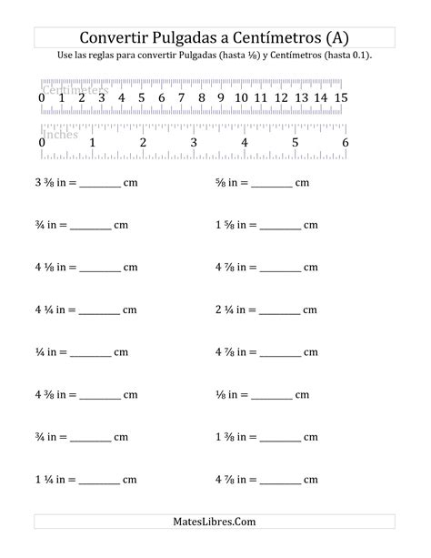 Convertir Pulgadas a Centímetros con una Regla (A) Hoja de Ejercicio de ...
