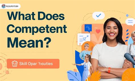 What Does Competent Mean? 💬 Meaning & Examples
