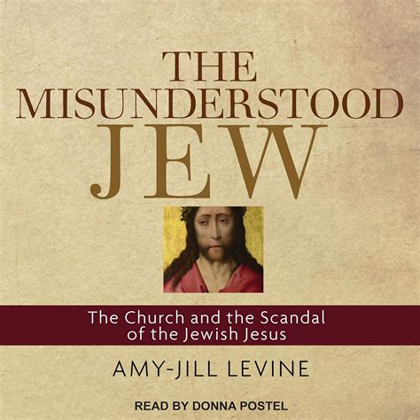 The Misunderstood Jew: The Church and the Scandal of the Jewish Jesus ...
