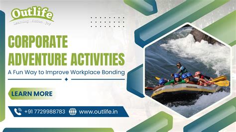 Corporate Adventure Activities: A Fun Way to Improve Workplace Bonding