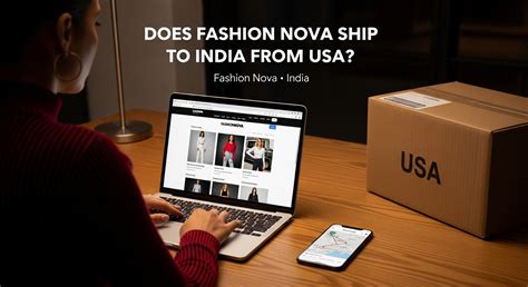 Does Fashion Nova ship to India from USA? (2026 Guide)