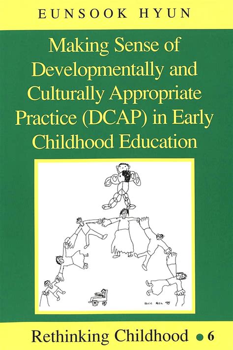 Buy Making Sense of Developmentally and Culturally Appropriate Practice ...