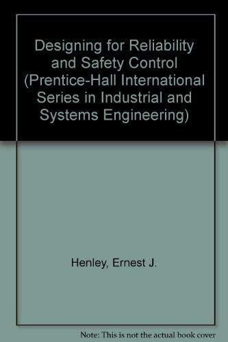Buy Designing for Reliability and Safety Control (Prentice-hall ...