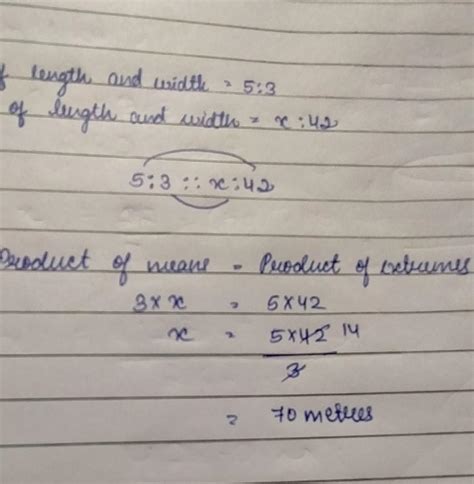 the ratio of the length of a field to its width is 5:3 find its length ...