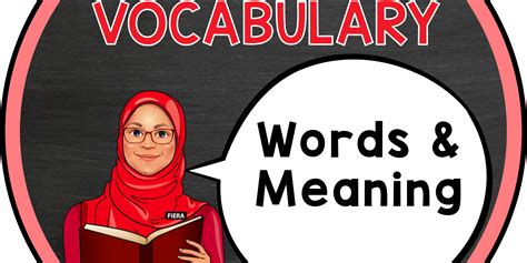 YEAR 6 VOCABULARY – WORDS AND MEANING – Teacherfiera.com