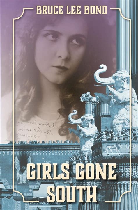 Girls Gone South (The Lorelei Series Book 3) eBook : Bond, Bruce ...