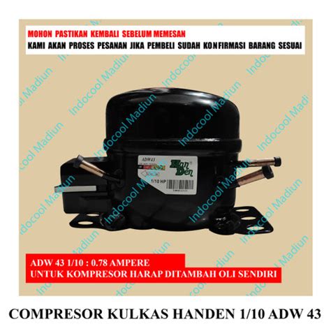 Jual HANDEN / KOMPRESOR / COMPRESOR KULKAS HANDEN 1/10 ADW 43 (HARGA ...