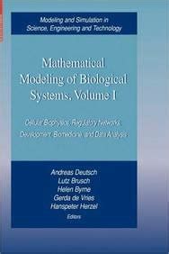 Amazon.in: Buy Mathematical Modeling Of Biological Systems, Volume I ...