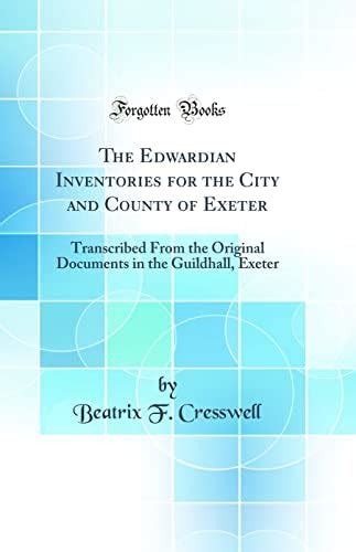 Buy The Edwardian Inventories for the City and County of Exeter ...