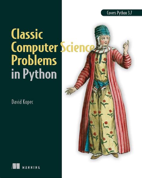 Classic Computer Science Problems in Python : Kopec, David: Amazon.in ...