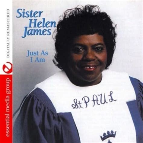 Just As I Am: Sister C. Turner, Sister Helen James: Amazon.in: Music}