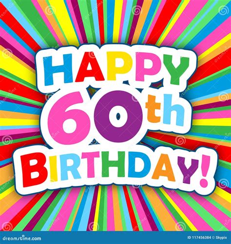 HAPPY 60th BIRTHDAY! Card on Colorful Vector Background Stock Vector ...