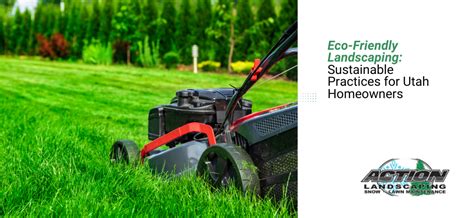 Eco-Friendly Landscaping: Sustainable Practices for Utah Homeowners