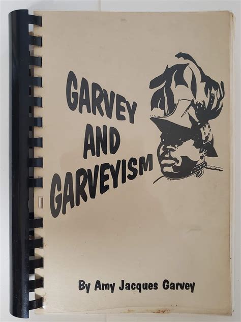 Garvey and Garveyism: Garvey, Amy Jacques: 9780870523519: Amazon.com: Books