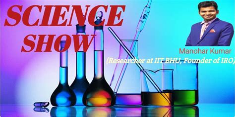 Science Show by Manohar kr. workshops Event Tickets Varanasi - BookMyShow