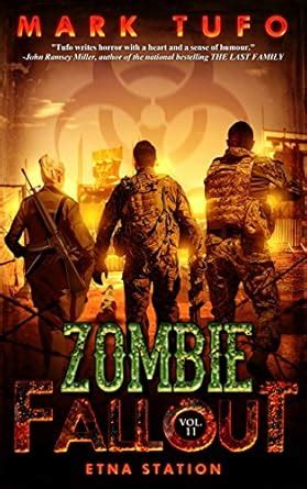 Zombie Fallout 11: Etna Station: A Michael Talbot Adventure eBook ...