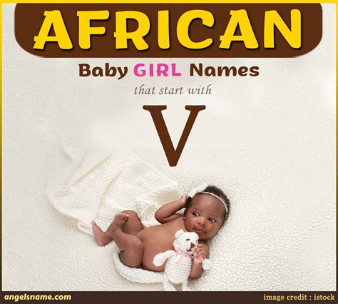 Top African Baby Girl Names starting with 'V' with Meaning | Angelsname.com