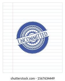 Image result for Uncommitted