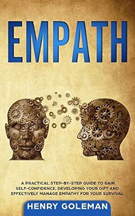 Empath: A Practical Step-By-Step Guide to Gain Self-Confidence ...