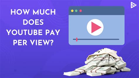 Do Youtube Pay For Views at Annabelle Toomey blog