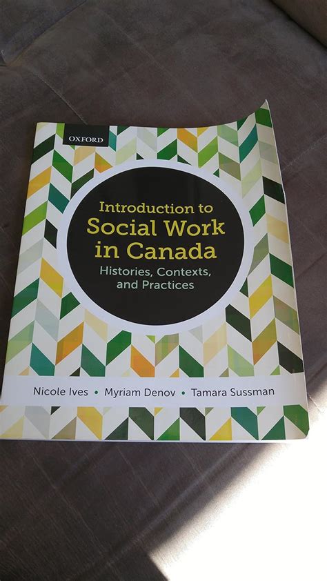 Introduction to Social Work in Canada: Histories, Contexts, and ...
