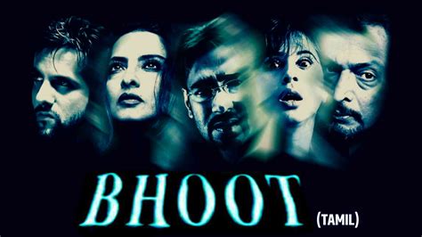 Bhoot (Tamil) 2003 - Watch Bhoot (Tamil) 2003 Full Movie Online in HD ...