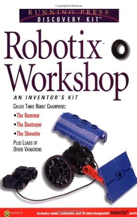 Buy Robotix Workshop: An Inventor's Kit Book Online at Low Prices in ...