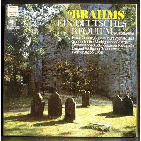 Brahms ein deutsches requiem - orgelwerke by Gönnenwein Ludwigsburg ...