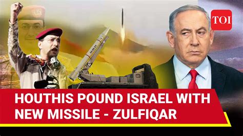 Iran-backed Houthis Fire New Zulfiqar At Tel Aviv; Ballistic Missile ...