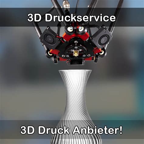 3D Druck Sarstedt - 3D Druckservice Sarstedt