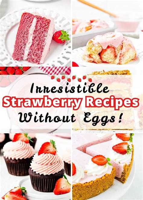 Irresistible Strawberry Dessert Recipes Without Eggs - Mommy's Home Cooking