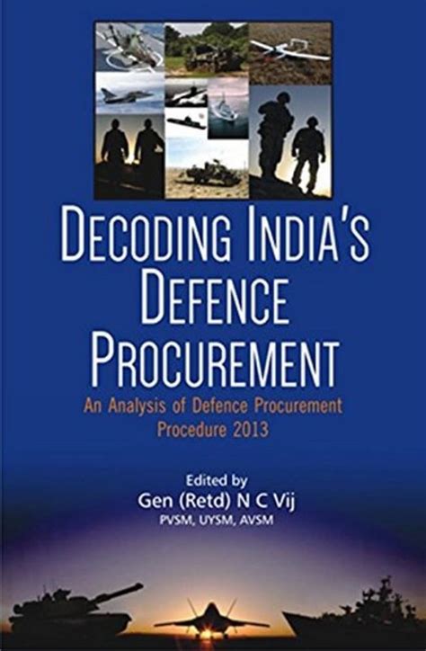 Buy Decoding India's Defence Procurement: An Analysis Of Defence ...