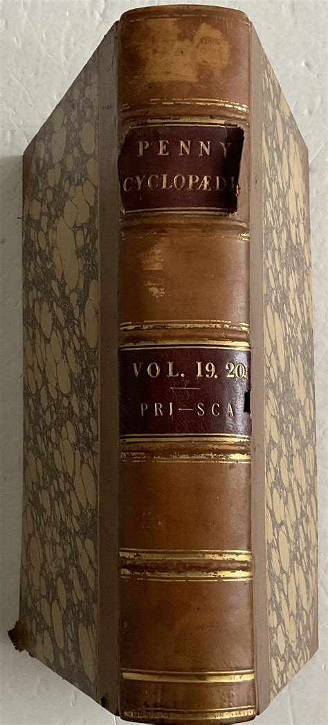 THE PENNY CYCLOPAEDIA OF THE SOCIETY OF USEFUL KNOWLEDGE VOLUME XIX AND ...