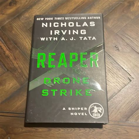 Reaper: Drone Strike by Nicholas Irving, A. J. Tata